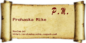 Prohaska Mike névjegykártya